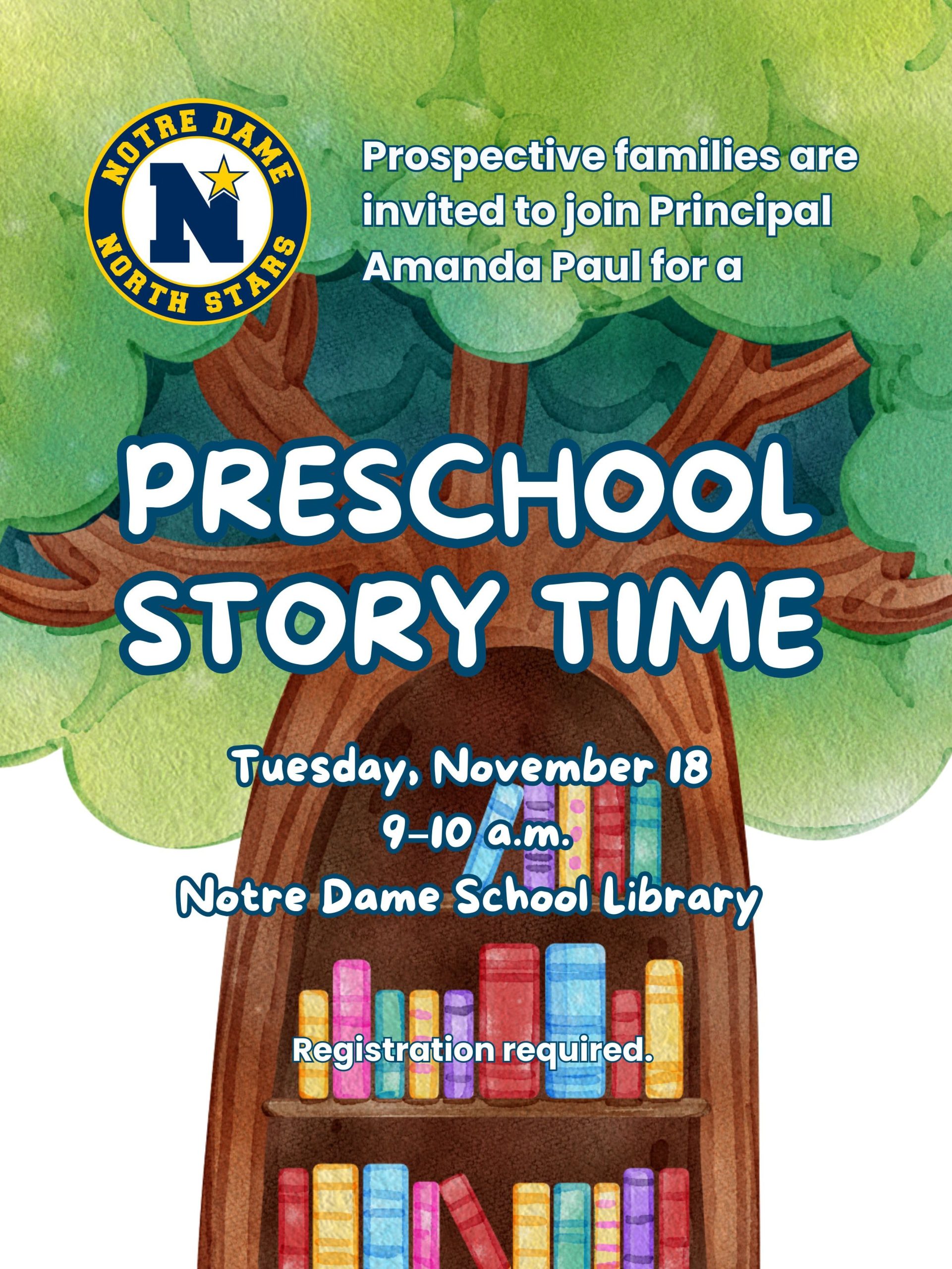 Flyer with a big tree in the background announces Preschool story time with Principal Amanda Paul